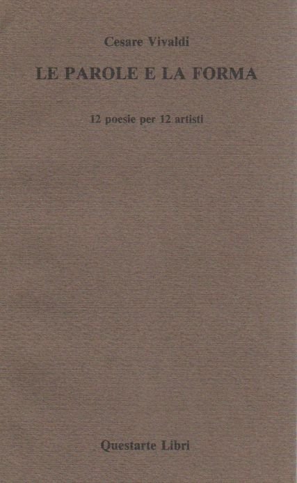Le parole e la forma. 12 poesie per 12 artisti | Immagine principale