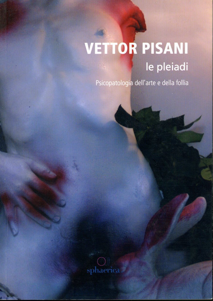 Le pleiadi. Psicopatologia dell'arte e della follia | Immagine principale