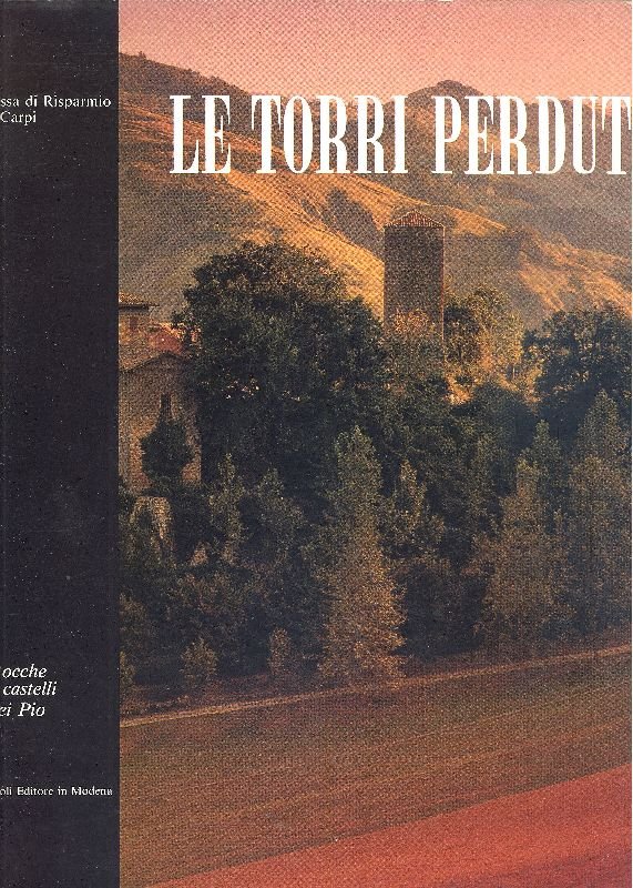 Le torri perdute (Rocche e castelli dei Pio) | Immagine principale