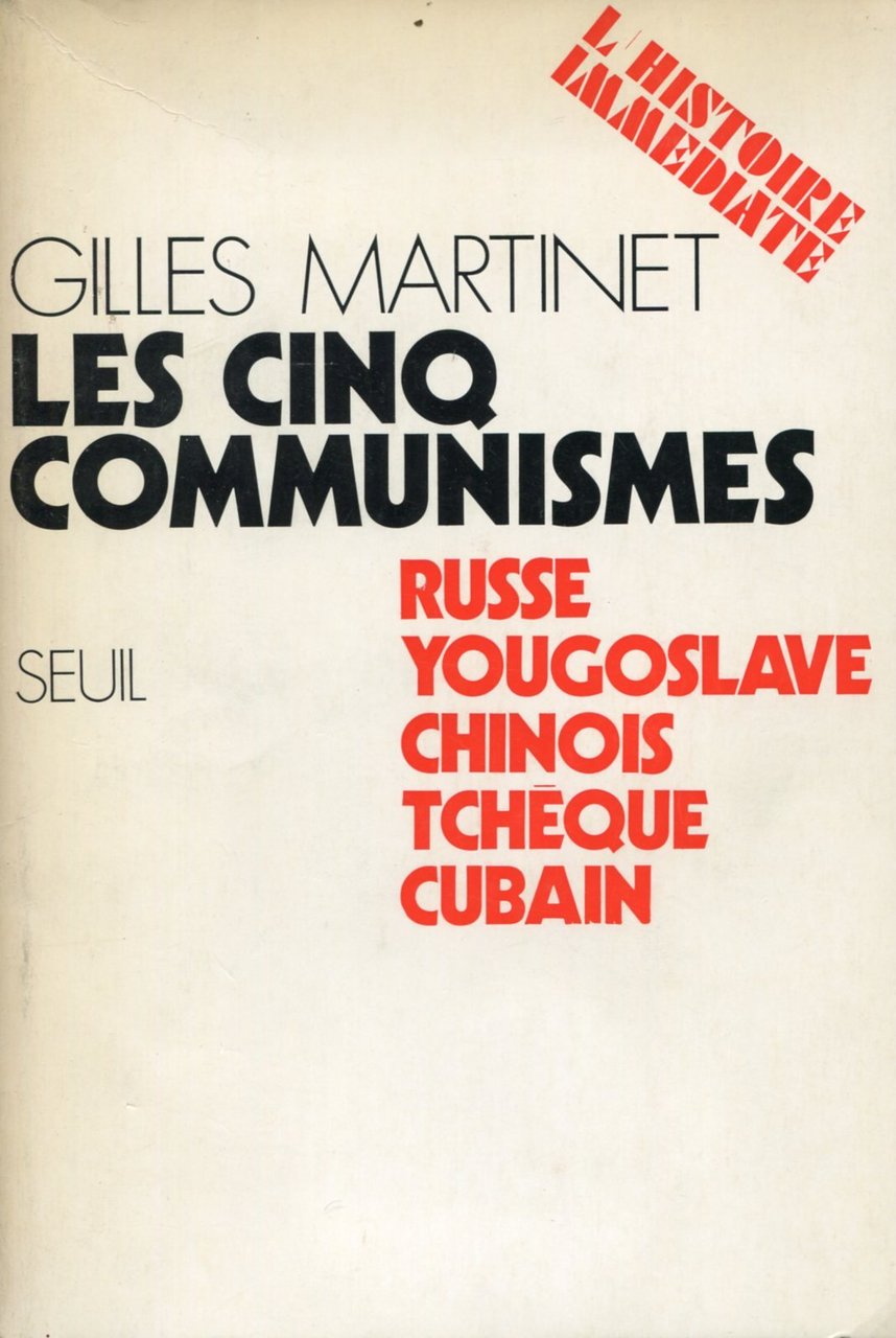 Les cinq communismes. Russe Yougoslave Chinois Tcheque Cubain | Immagine principale