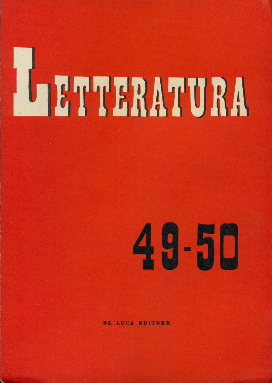 Letteratura. Anno IX - Gennaio-Aprile 1961 - N. 49-50 | Immagine principale