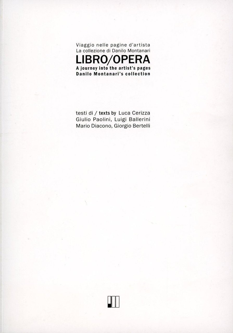 Libro/opera. Viaggio nelle pagine d'artista. La collezione di Danilo Montanari | Immagine principale
