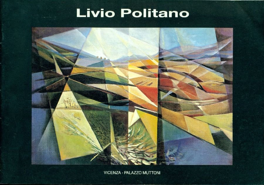 Livio Politano. Opere dal 1959 al 1994 | Immagine principale
