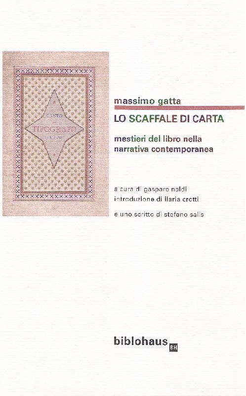 Lo scaffale di carta. Mestieri del libro nella narrativa contemporanea | Immagine principale