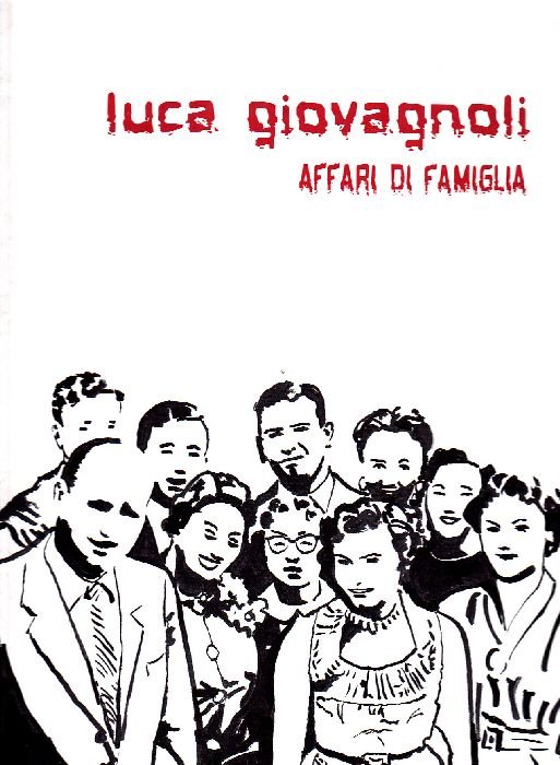 Luca Giovagnoli. Affari di famiglia | Immagine principale