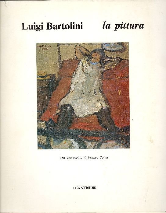 Luigi Bartolini. La pittura | Immagine principale