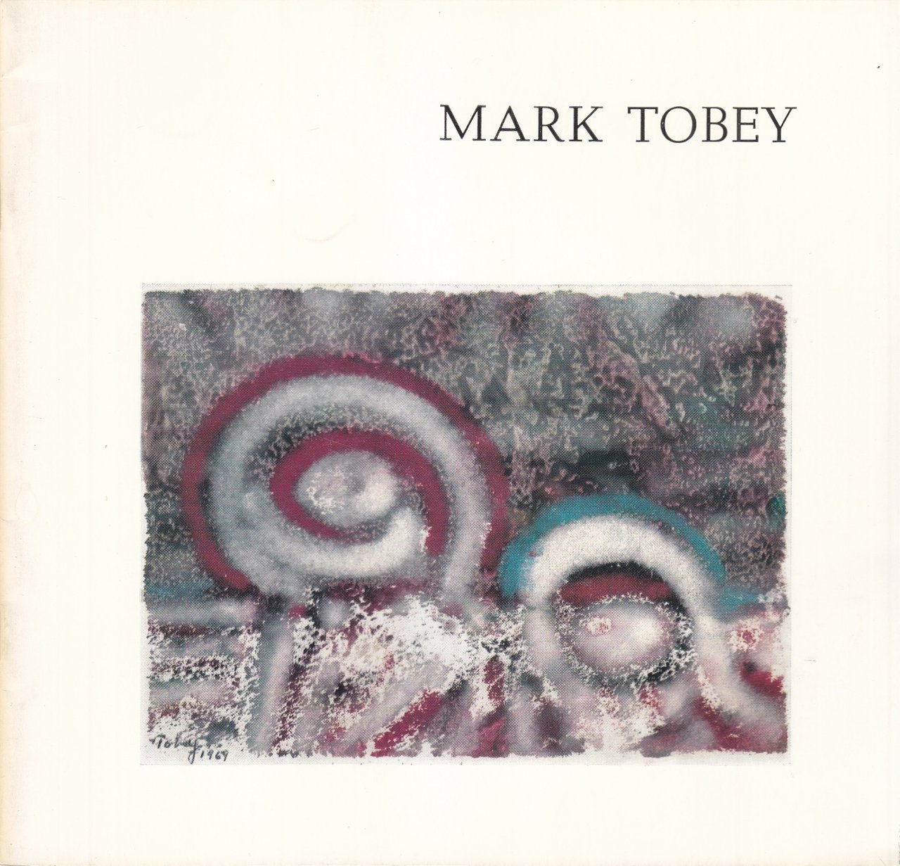 Mark Tobey. Monotypien, Tempera, Mischtechniken, Druckgrafik | Immagine principale