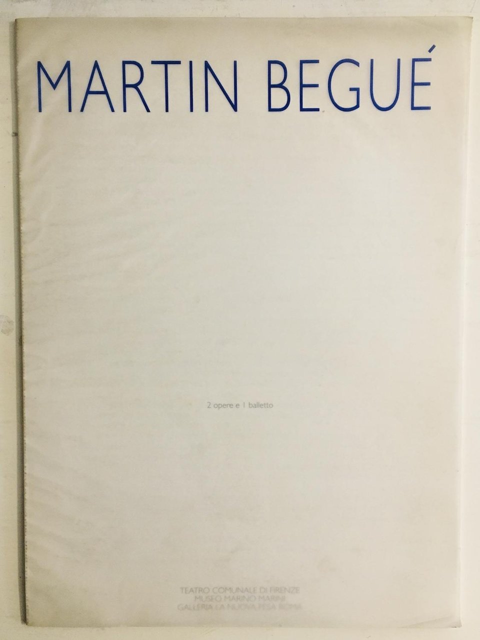 Martin Beguè. 2 opere e 1 balletto | Immagine principale