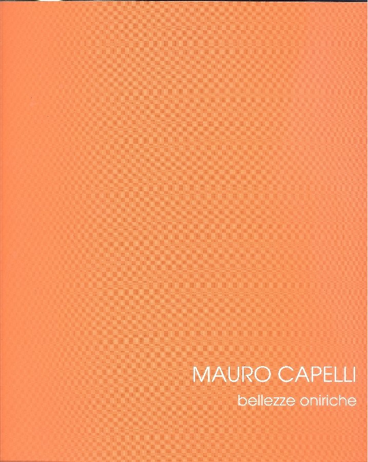 Mauro Capelli. Bellezze oniriche | Immagine principale