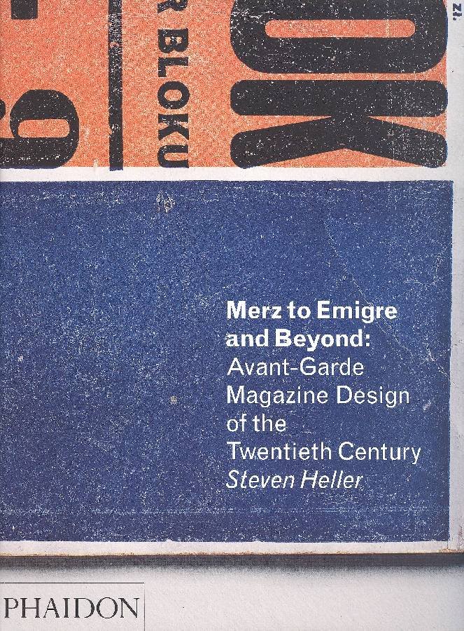 Merz to Emigre and Beyond: Avant-Garde Magazine Design of the … | Immagine principale