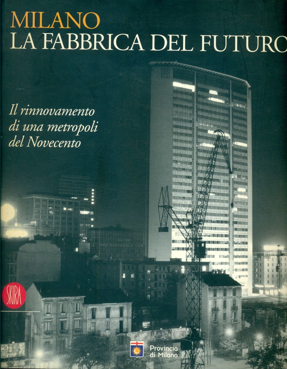Milano, la fabbrica del futuro | Immagine principale