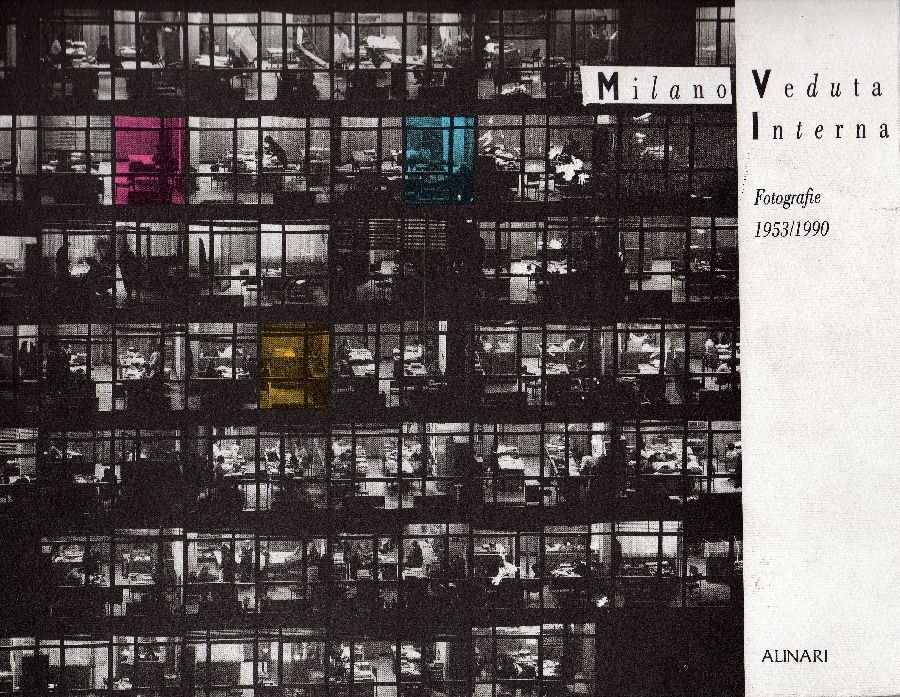 Milano Veduta Interna. Fotografie 1953/1990 | Immagine principale