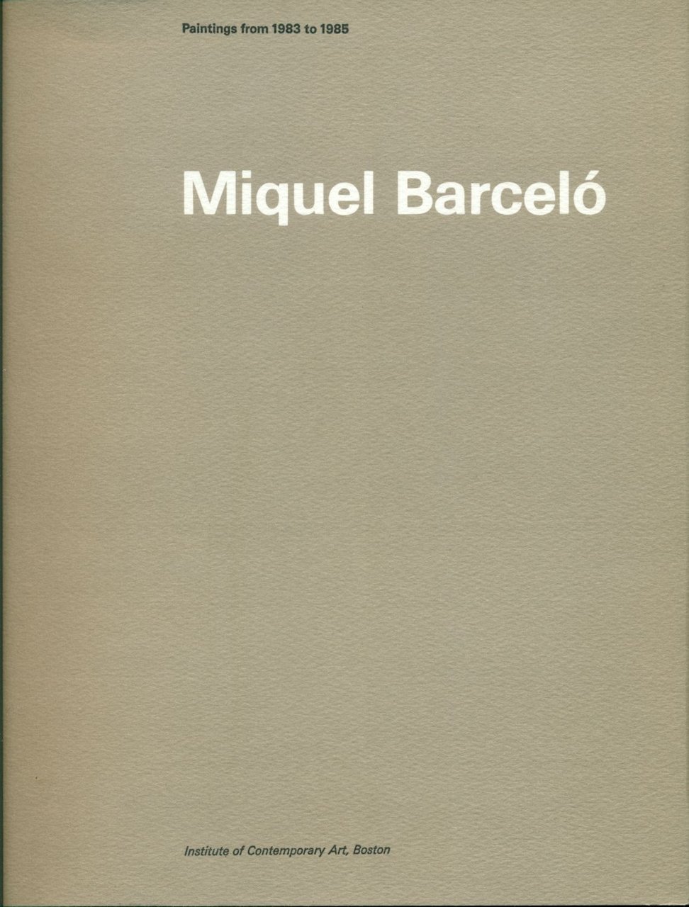 Miquel Barcelò. Paintings from 1983 to 1985 | Immagine principale