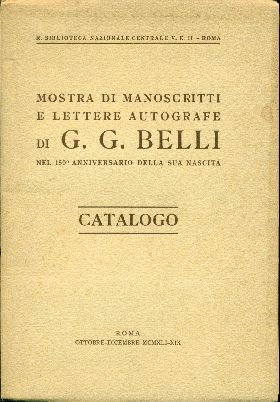 Mostra di manoscritti e lettere autografe di G. G. Belli … | Immagine principale