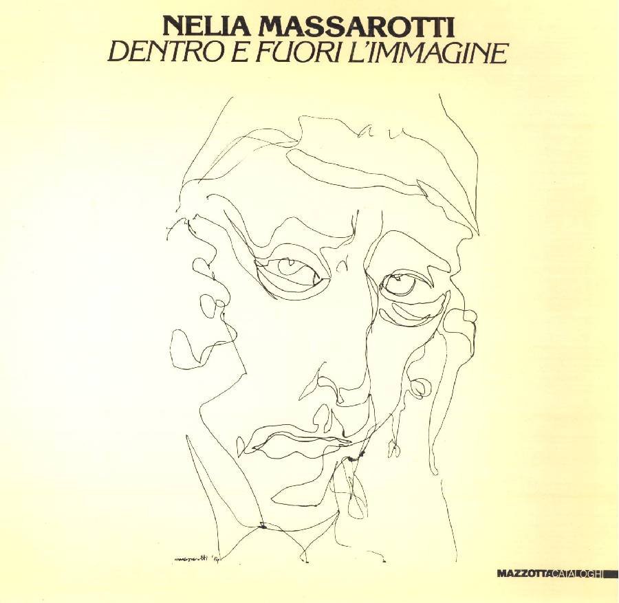 Nelia Massarotti. Dentro e fuori l&amp;#39;immagine | Immagine principale