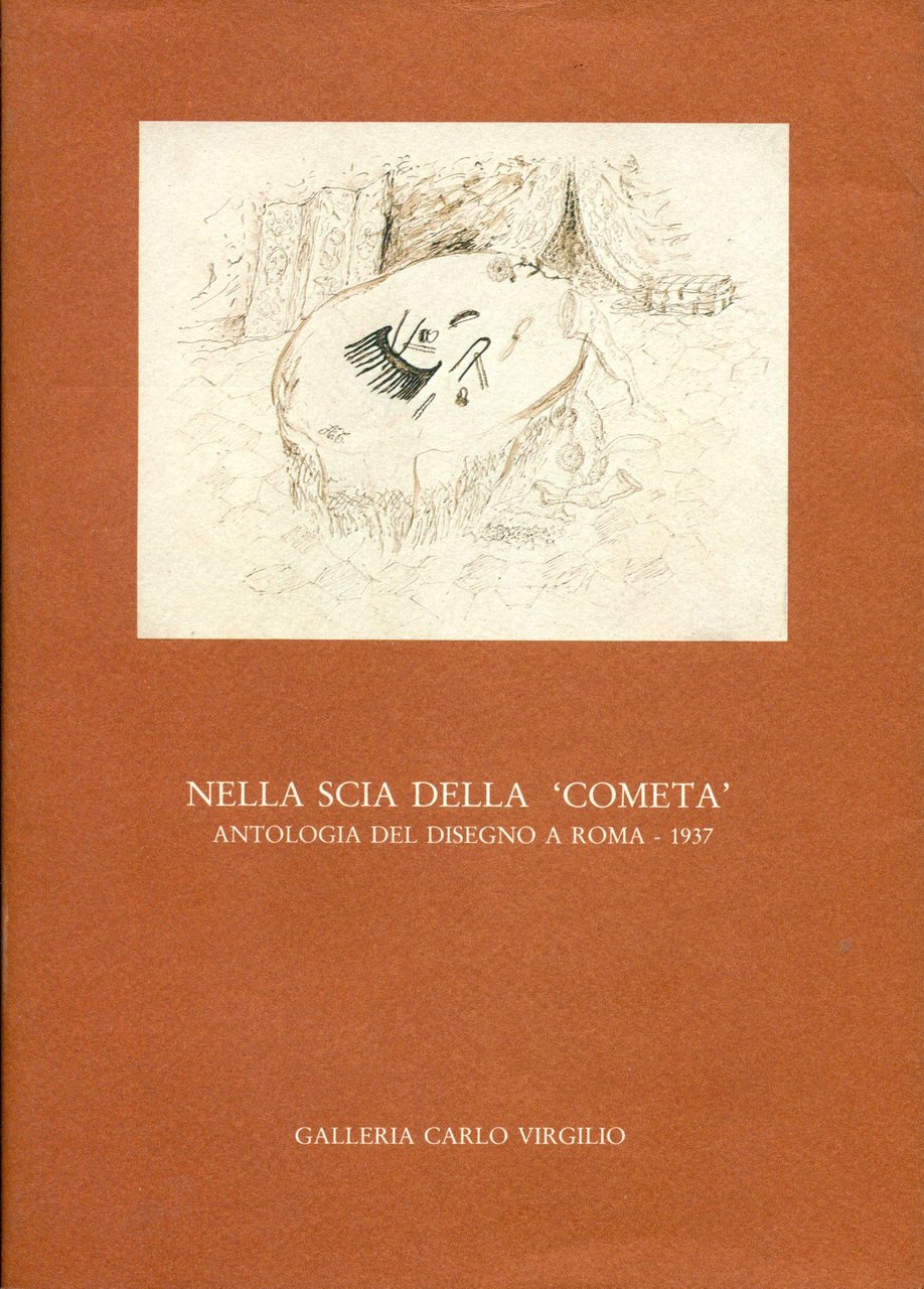 Nella scia della ''Cometa''. Antologia del disegno a Roma - … | Immagine principale