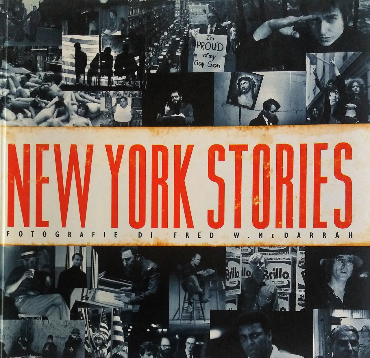 New York Stories. Fotografie di Fred W. McDarrah | Immagine principale