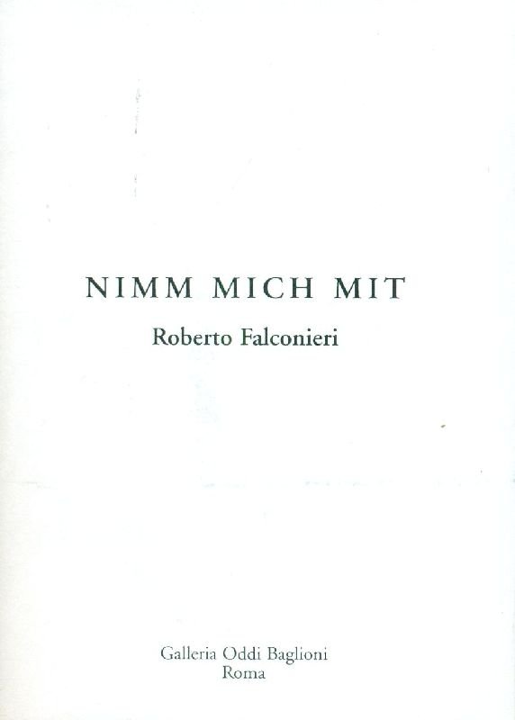 Nimm Mich Mit. Roberto Falconieri | Immagine principale