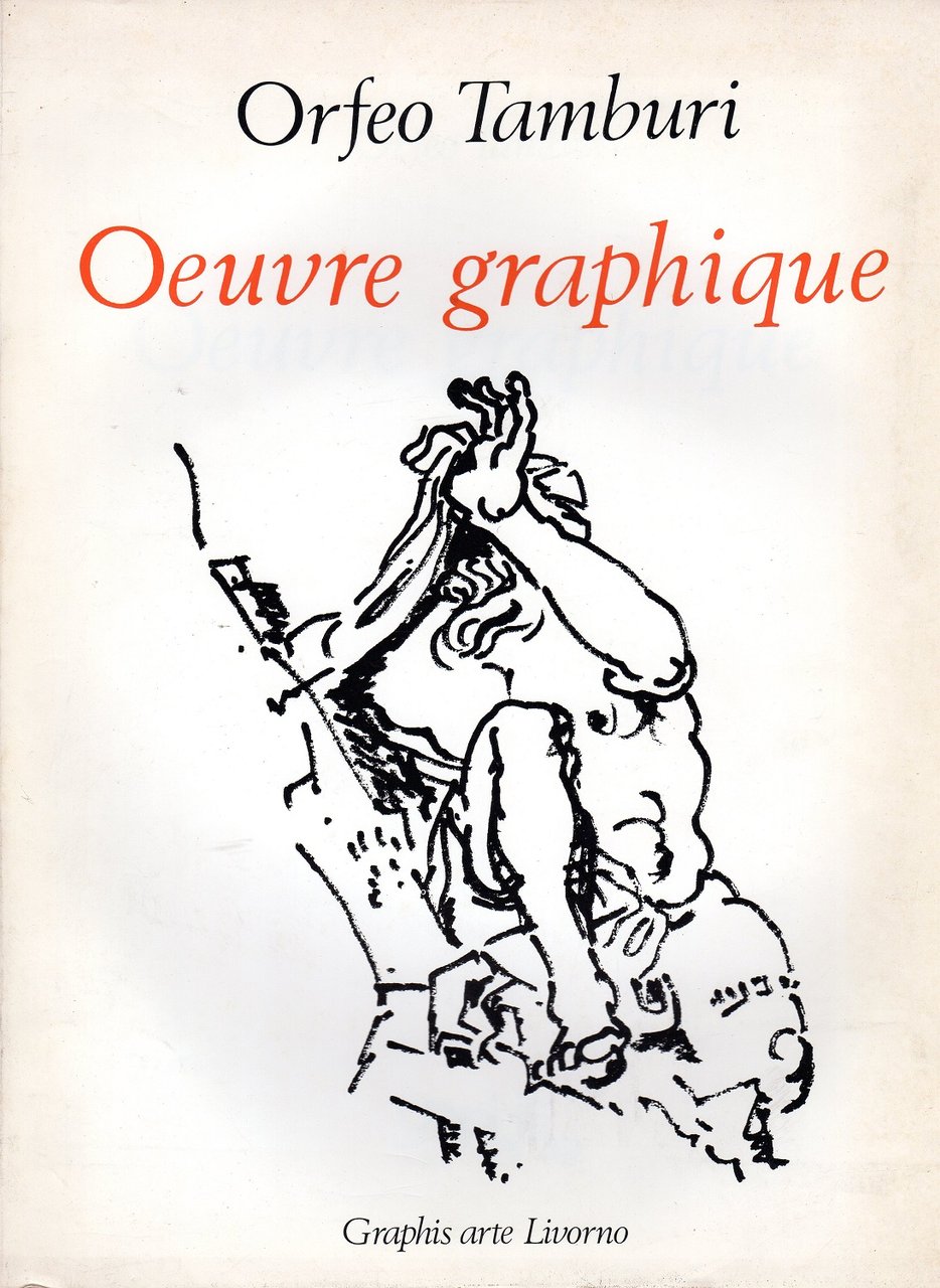 Orfeo Tamburi. Oeuvre graphique. Dessins Gouaches Aquarelles 1929-1970 | Immagine principale