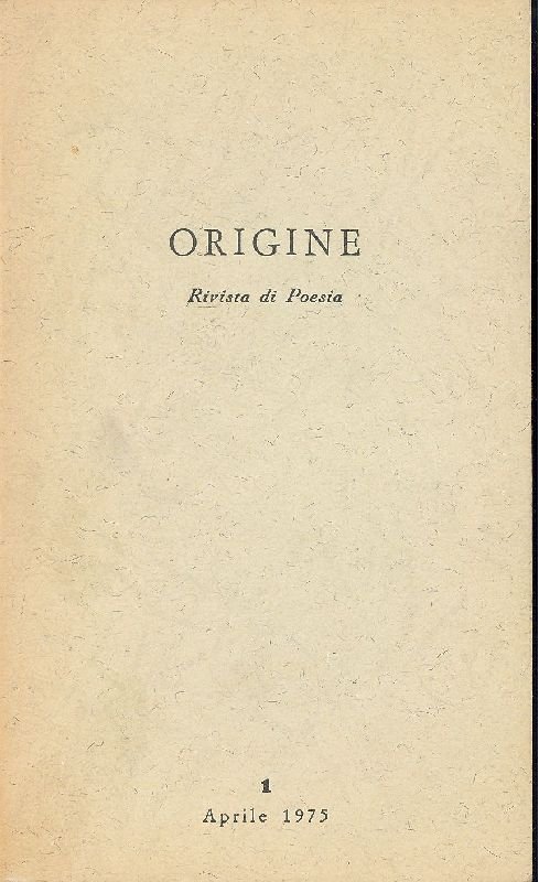 Origine. Rivista di poesia Aprile 1975 - n.1.. | Immagine principale