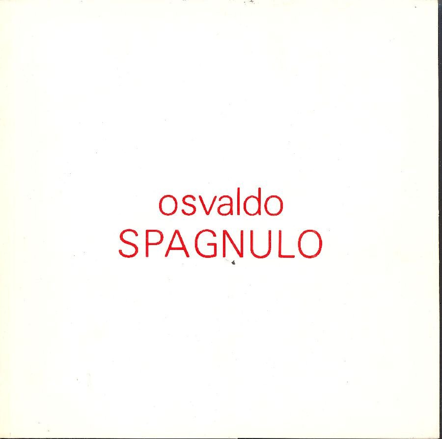 Osvaldo Spagnulo. Itinerario del fuoco | Immagine principale