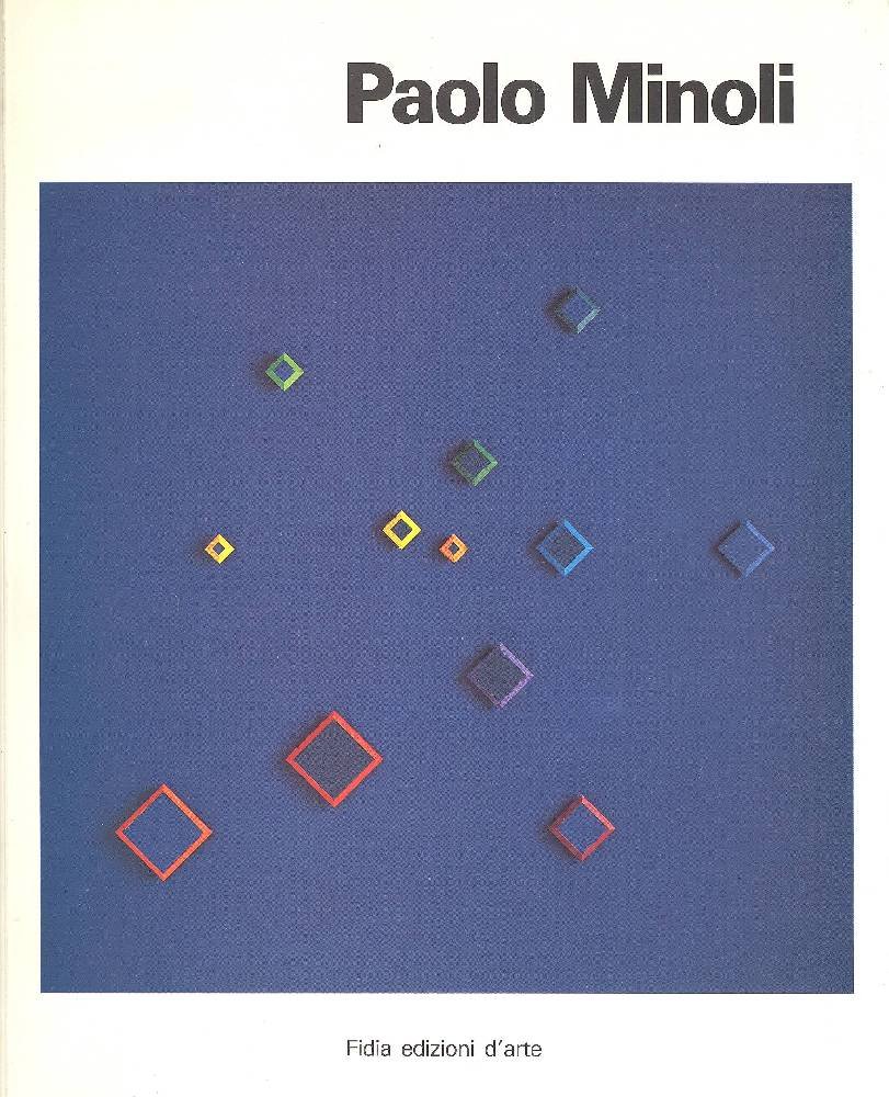 Paolo Minoli. Fidia Edizioni d'Arte 1991 | Immagine principale
