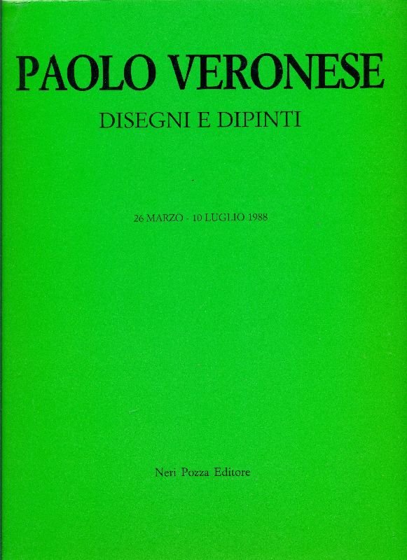Paolo Veronese. Disegni e dipinti | Immagine principale