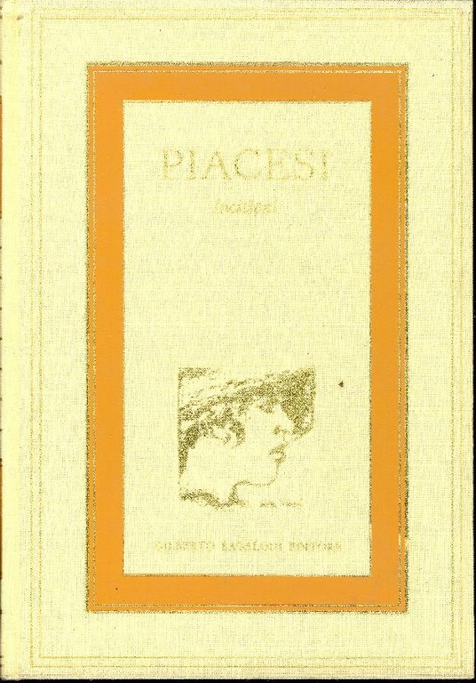 Piacesi. Incisioni
