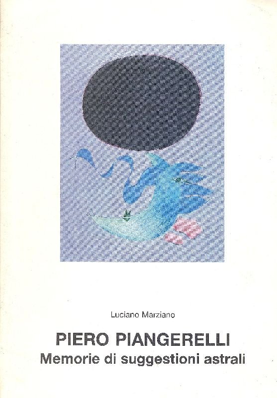 Piero Piangerelli. Memorie di suggestioni astrali | Immagine principale