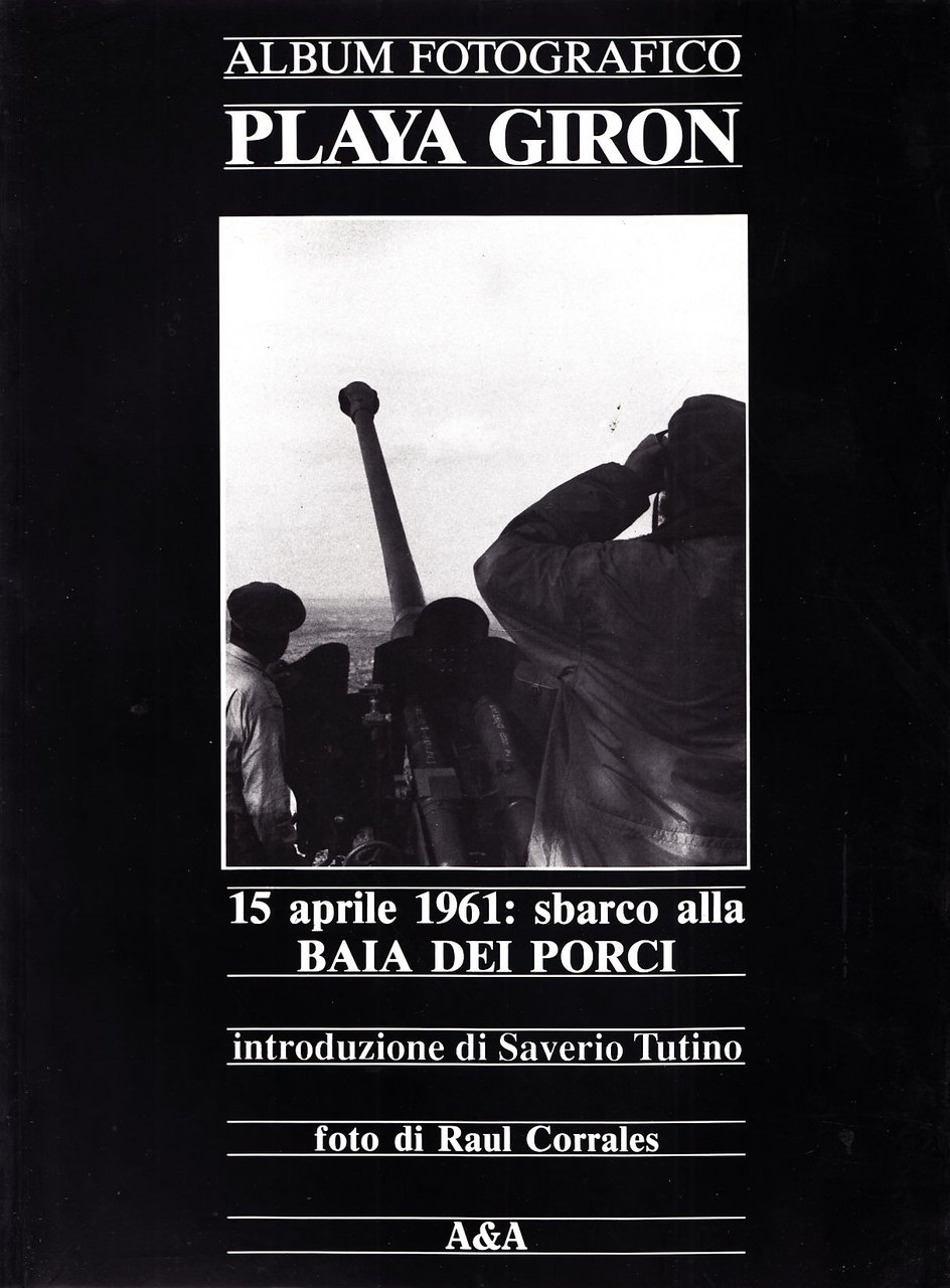 Playa Giron. 15 aprile 1961: sbarco alla Baia dei Porci | Immagine principale