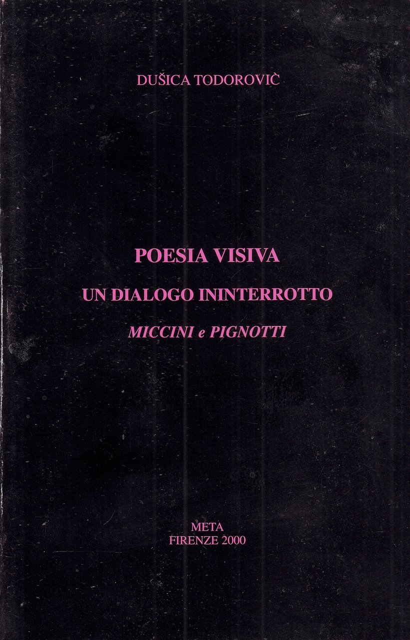 Poesia Visiva. Un dialogo ininterrotto. Miccini e Pignotti | Immagine principale
