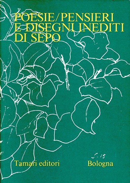 Poesie/Pensieri e disegni inediti di Sepo | Immagine principale