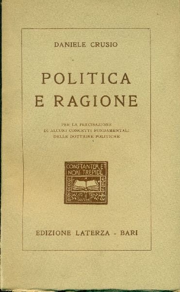 Politica e ragione. Per la precisazione di alcuni concetti fondamentali … | Immagine principale