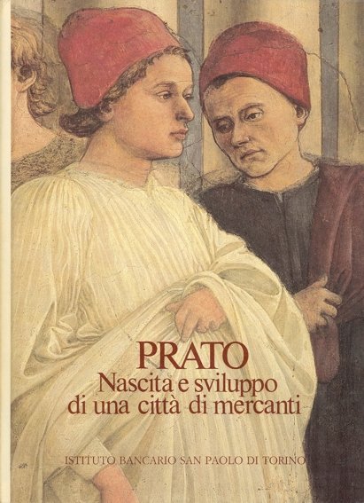 Prato. Nascita e sviluppo di una città di mercanti | Immagine principale