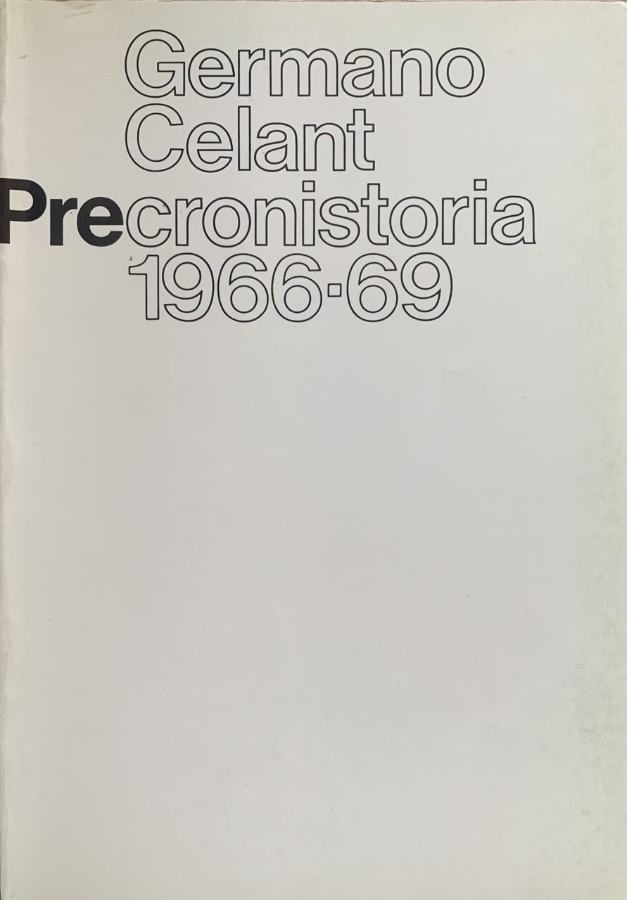 Precronistoria 1966-69 | Immagine principale