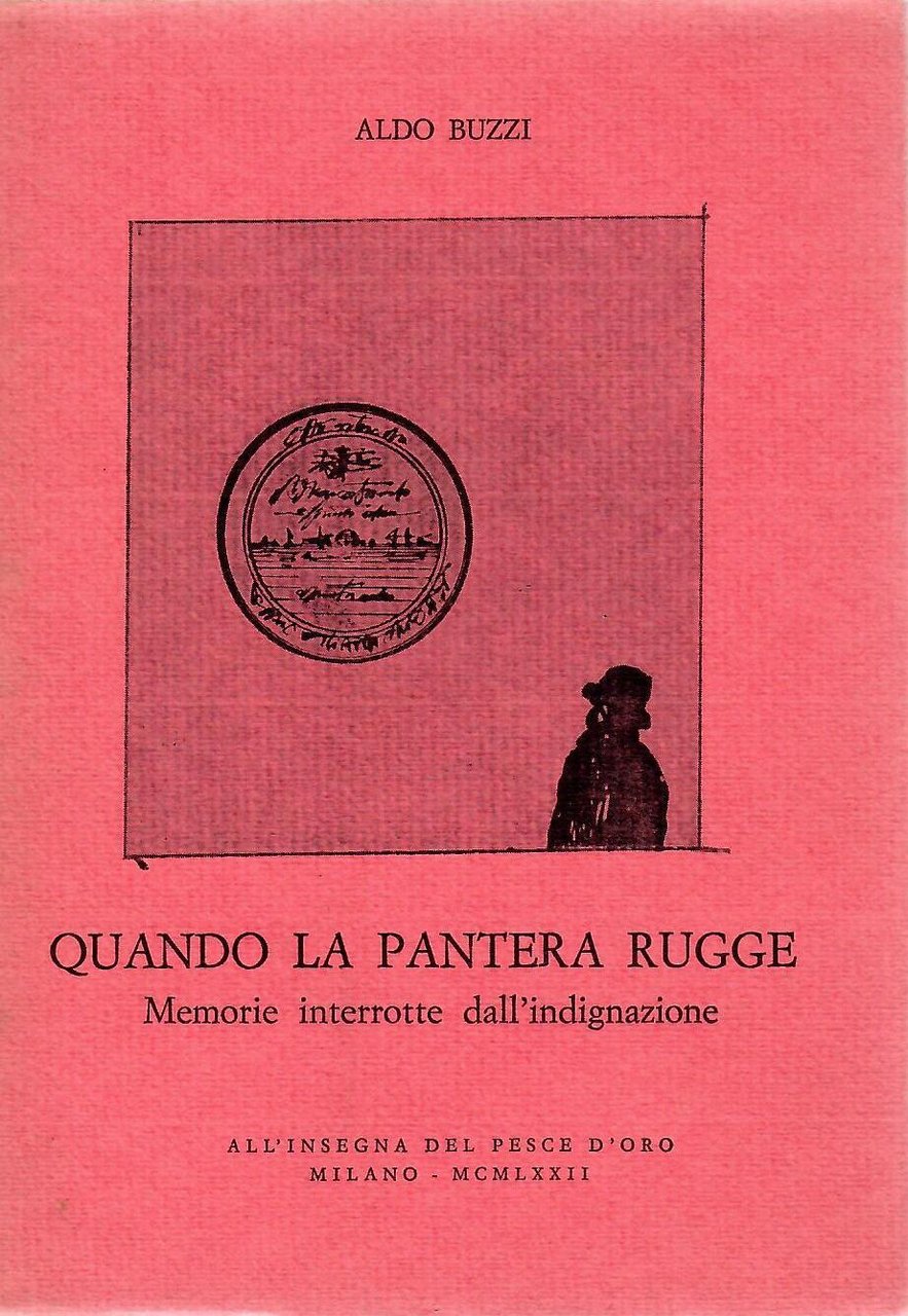 Quando la pantera rugge. Memorie interrotte dall'indignazione | Immagine principale