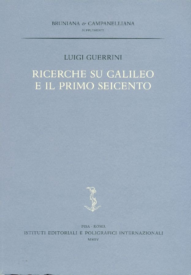 Ricerche su Galileo e il primo Seicento | Immagine principale