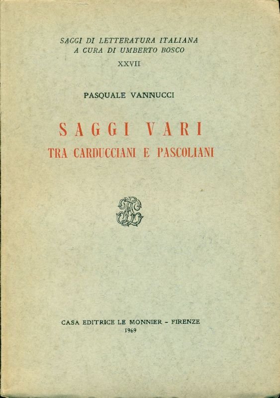 Saggi vari tra carducciani e pascoliani | Immagine principale