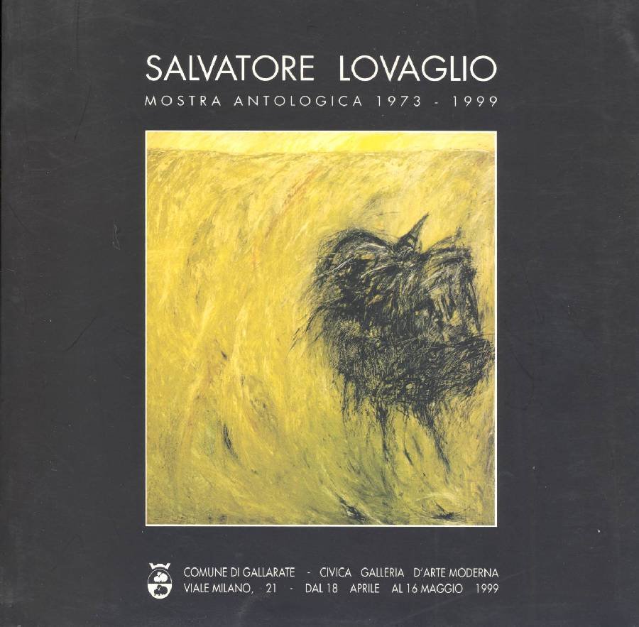 Salvatore Lovaglio. Mostra antologica 1973-1999 | Immagine principale