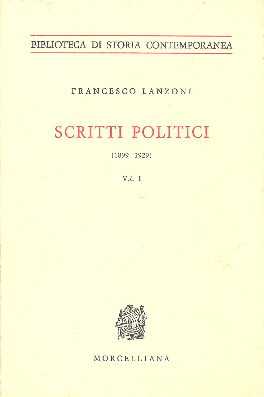 Scritti politici (1899-1929). Vol. I | Immagine principale