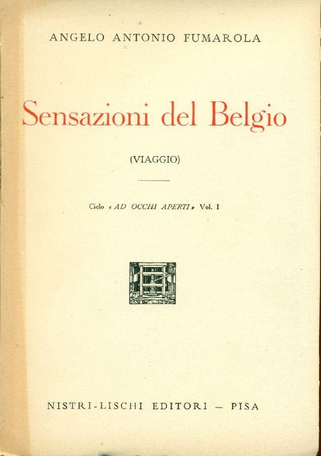 Sensazioni del Belgio. (Viaggio). Ciclo &amp;#39;&amp;#39;Ad occhi aperti&amp;#39;&amp;#39;. Vol. I | Immagine principale