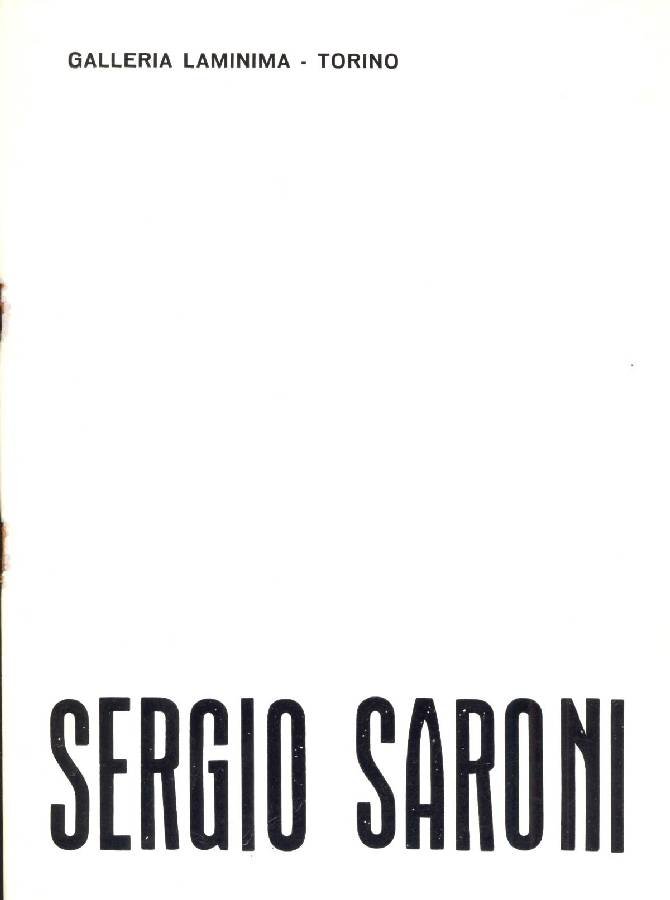 Sergio Saroni. Incisioni e disegni dal 1964 | Immagine principale