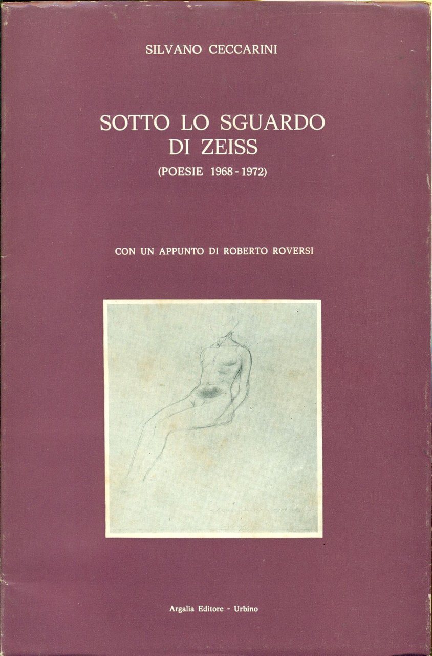 Sotto lo sguardo di Zeiss (Poesie 1968-1972) | Immagine principale