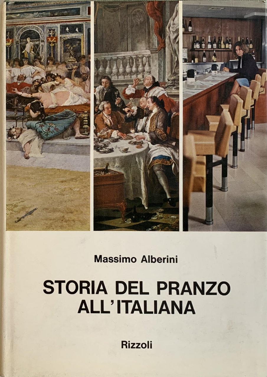 Storia del pranzo all'italiana. Dal triclinio allo snack | Immagine principale
