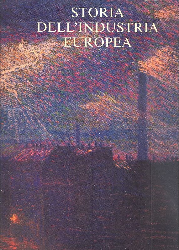 Storia dell'industria europea | Immagine principale