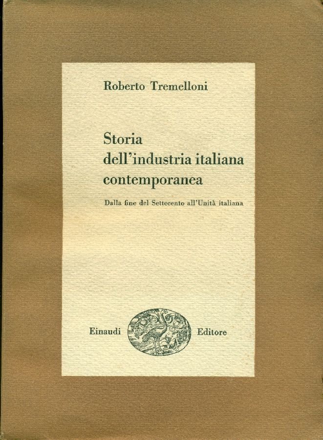 Storia dell&amp;#39;industria italiana contemporanea dalla fine del settecento all&amp;#39;Unità italiana | Immagine principale