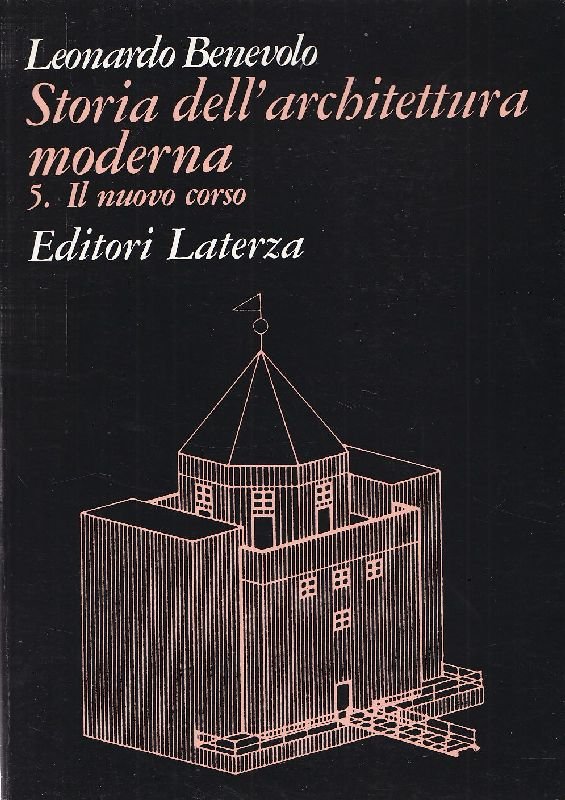 Storia dell'architettura moderna. Volume 5. Il nuovo corso | Immagine principale