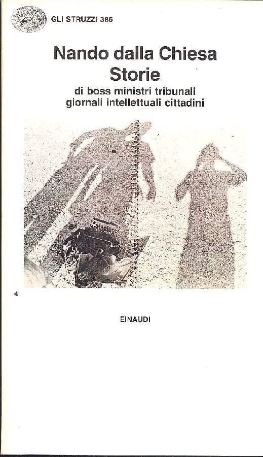 Storie di boss ministri tribunali giornali intellettuali cittadini | Immagine principale