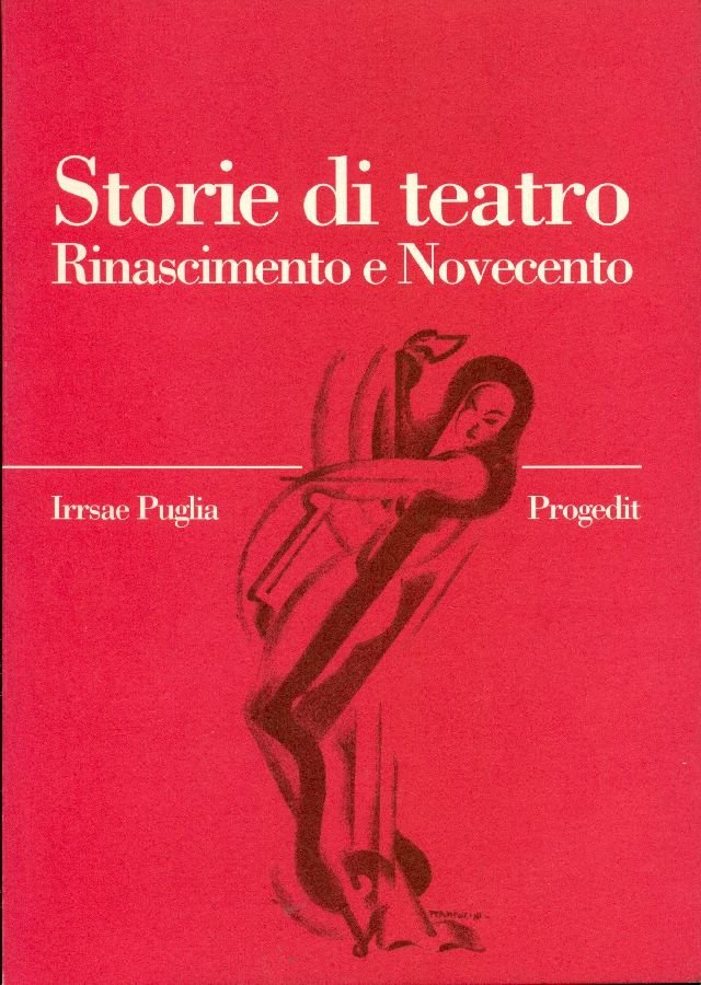 Storie di teatro. Rinascimento e Novecento | Immagine principale
