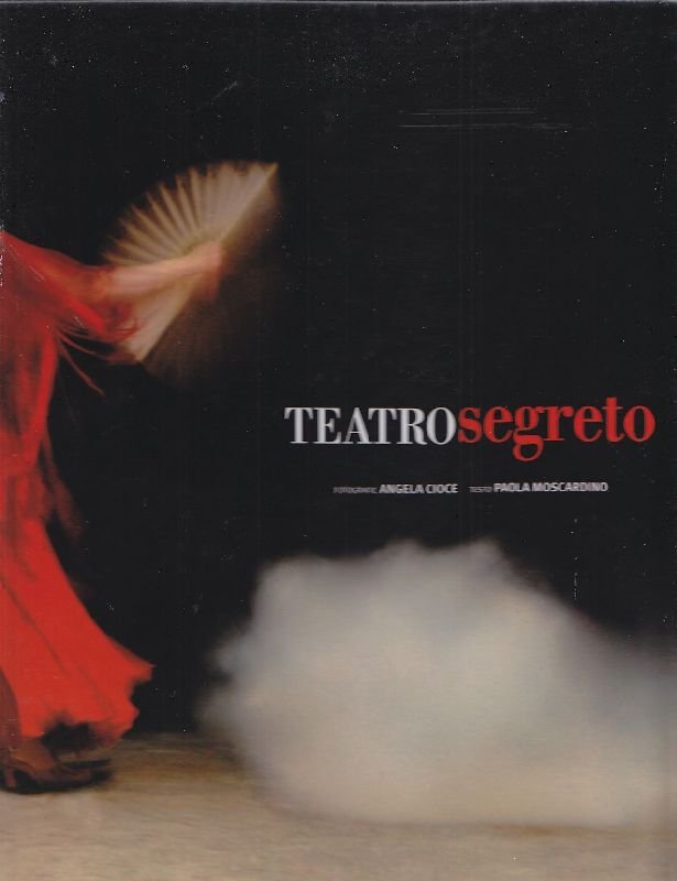 Teatro segreto. Dietro le scene del Petruzzelli 1980-1991 | Immagine principale